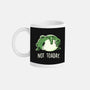 Not Toaday-None-Mug-Drinkware-koalastudio