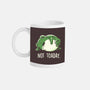 Not Toaday-None-Mug-Drinkware-koalastudio