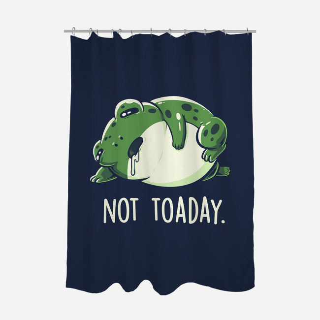 Not Toaday-None-Polyester-Shower Curtain-koalastudio