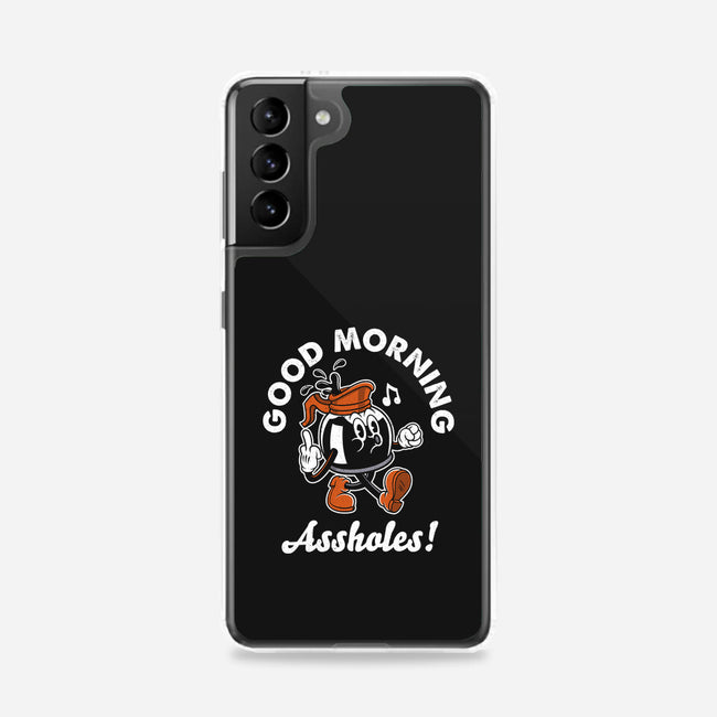 Good Morning Ahole-Samsung-Snap-Phone Case-Nemons