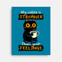 Stronger Than Your Feelings-None-Stretched-Canvas-Xentee