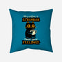 Stronger Than Your Feelings-None-Removable Cover-Throw Pillow-Xentee