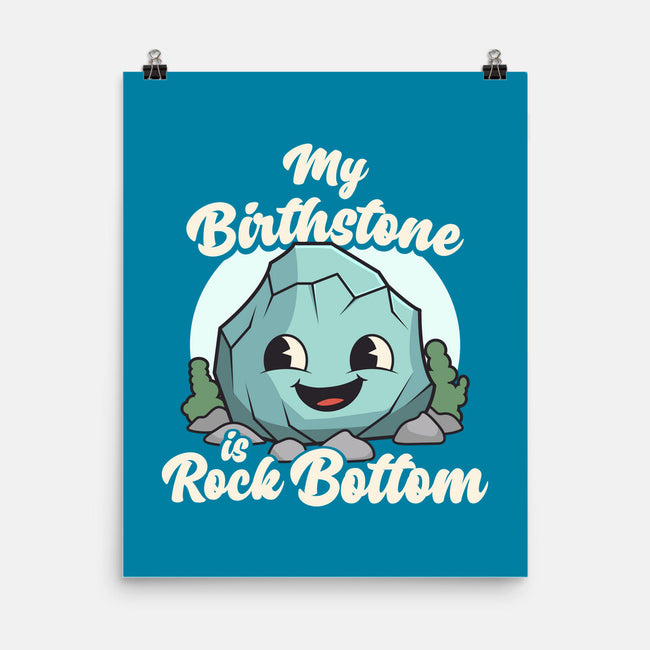 Rock Bottom-None-Matte-Poster-RoboMega