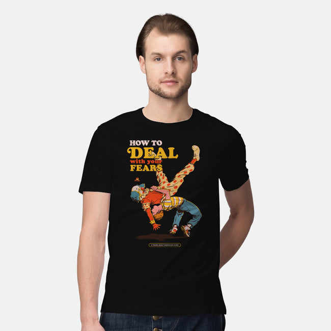 How To Deal With Your Fears-Mens-Premium-Tee-Hafaell