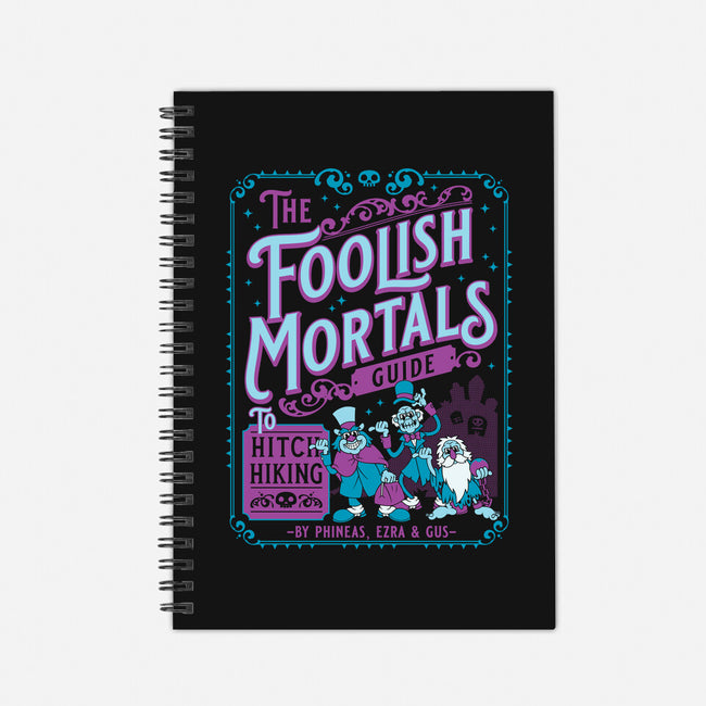 Foolish Mortals Hitchhiking Guide-None-Dot Grid-Notebook-Nemons