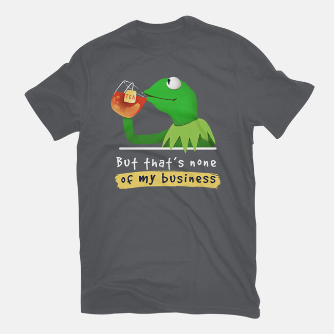 None Of My Business Muppet-Mens-Basic-Tee-Digital Magician