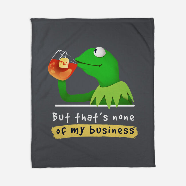 None Of My Business Muppet-None-Fleece-Blanket-Digital Magician