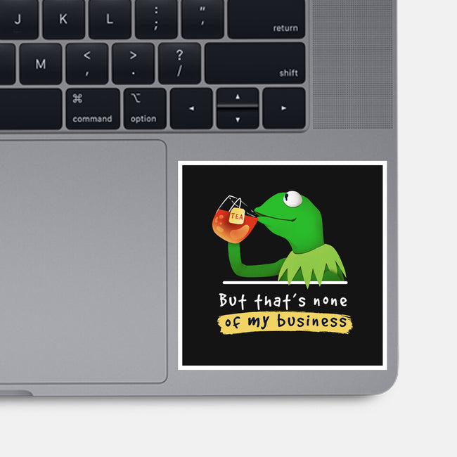 None Of My Business Muppet-None-Glossy-Sticker-Digital Magician