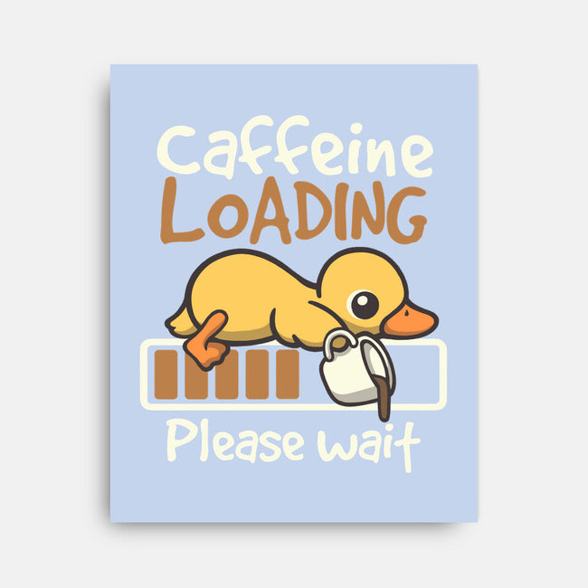 Caffeine Loading-None-Stretched-Canvas-NemiMakeit