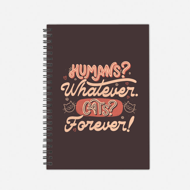 Humans Whatever Cats Forever-None-Dot Grid-Notebook-tobefonseca