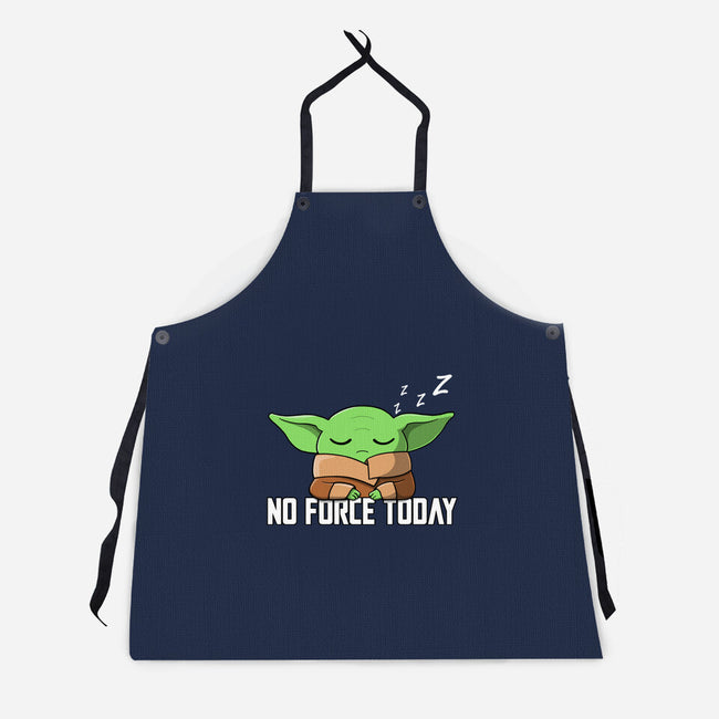 No Force Today-Unisex-Kitchen-Apron-NMdesign