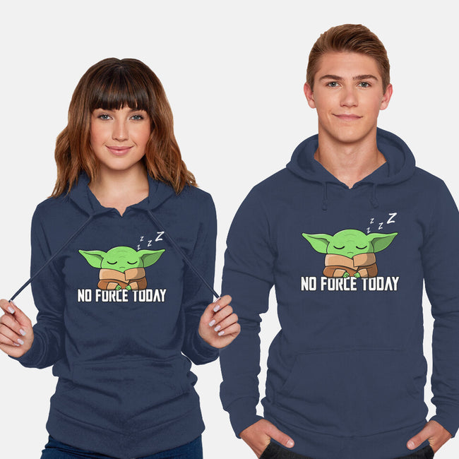 No Force Today-Unisex-Pullover-Sweatshirt-NMdesign