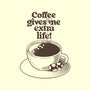 Extra Life Coffee-iPhone-Snap-Phone Case-tobefonseca