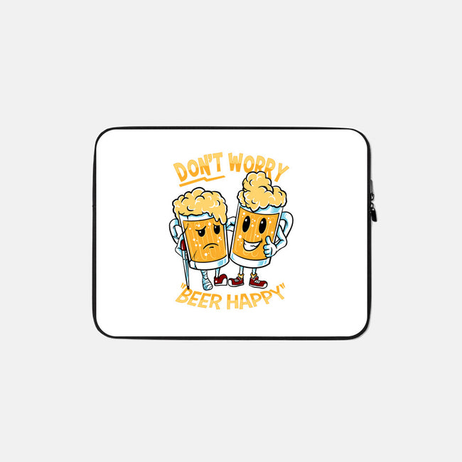 Don't Worry Beer Happy-None-Zippered-Laptop Sleeve-spoilerinc