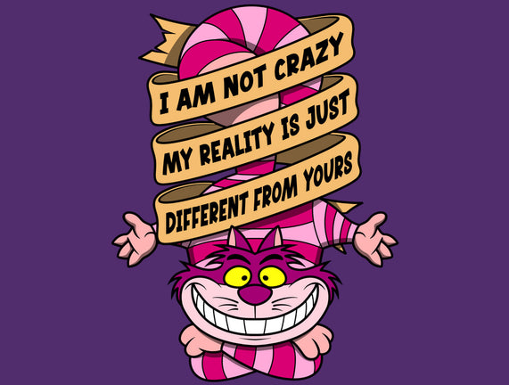 I Am Not Crazy