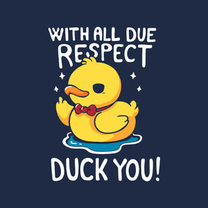 Duck You