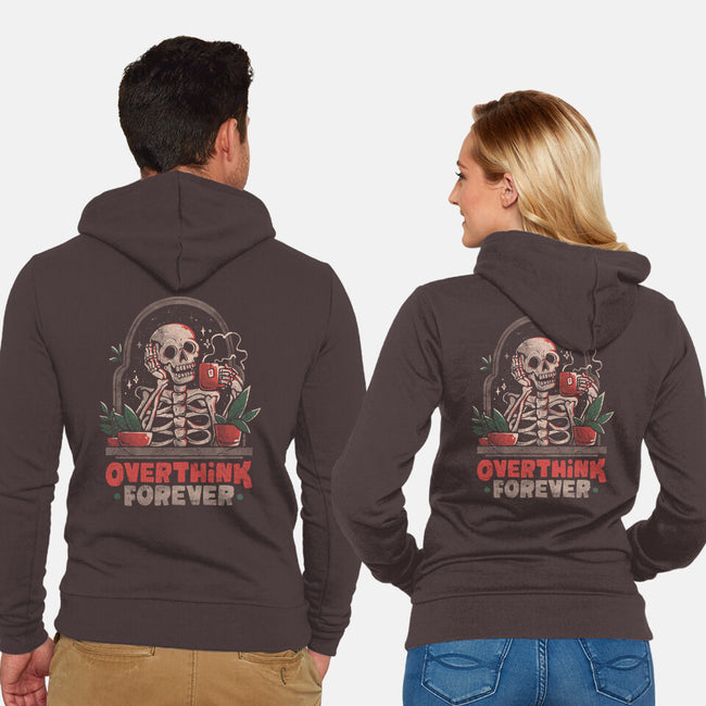 Overthink Forever-Unisex-Zip-Up-Sweatshirt-eduely