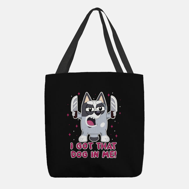 I Got That Dog In Me-None-Basic Tote-Bag-Alexhefe