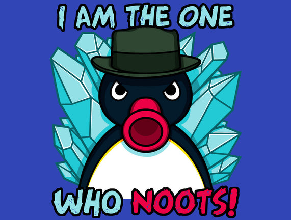 The One Who Noots