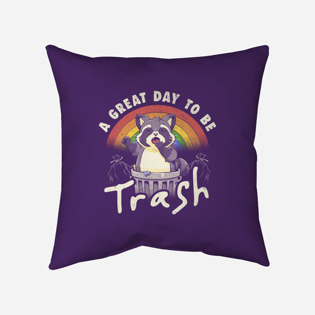 A Great Day To Be Trash-None-Removable Cover-Throw Pillow-koalastudio