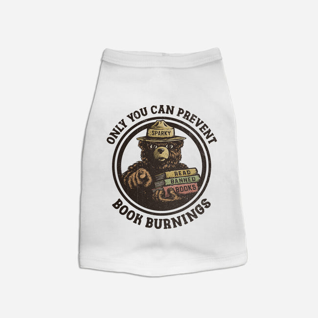 Only You Can Prevent Book Burnings-Dog-Basic-Pet Tank-kg07