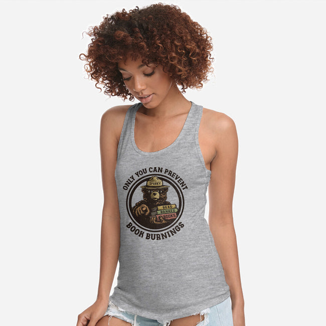 Only You Can Prevent Book Burnings-Womens-Racerback-Tank-kg07