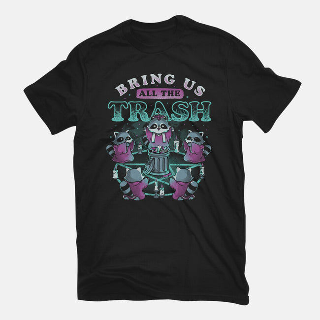 Bring Us All The Trash-Mens-Premium-Tee-eduely