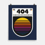 404 Decade Not Found-None-Matte-Poster-BadBox