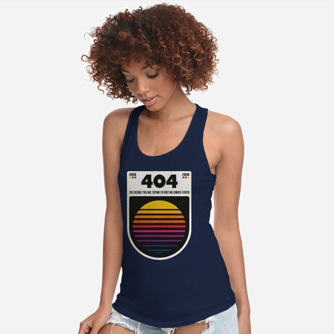 404 Decade Not Found-Womens-Racerback-Tank-BadBox