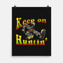 Keep On Huntin-None-Matte-Poster-joerawks