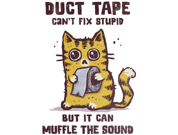 Duct Tape Can Muffle The Sound