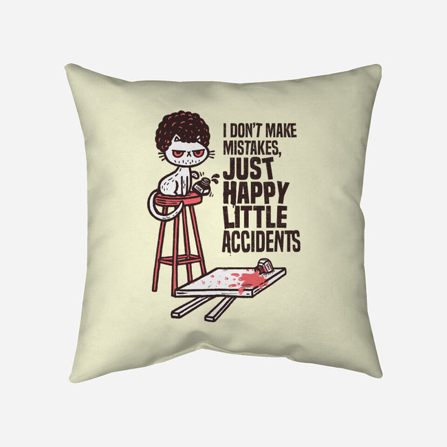 Just Happy Little Accidents-None-Removable Cover w Insert-Throw Pillow-Wenceslao A Romero