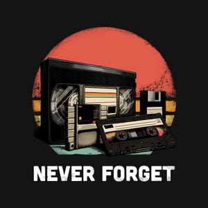 Never Forget Cassette