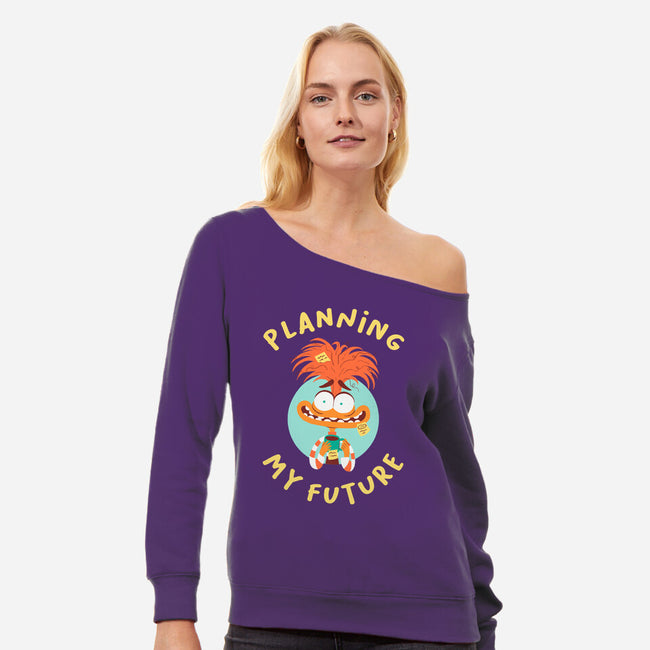 Planning My Future-Womens-Off Shoulder-Sweatshirt-paulagarcia