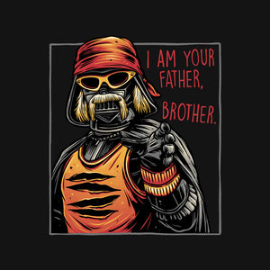 I Am Your Father Brother