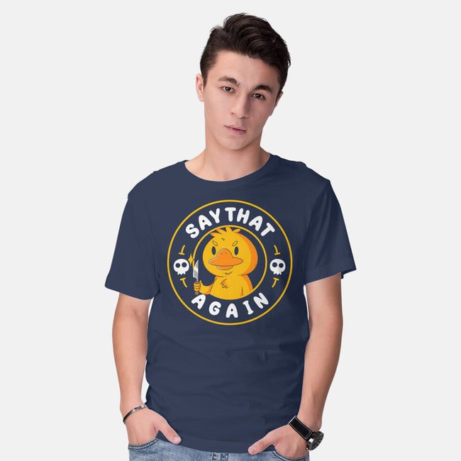 Say That Again-Mens-Basic-Tee-Tri haryadi