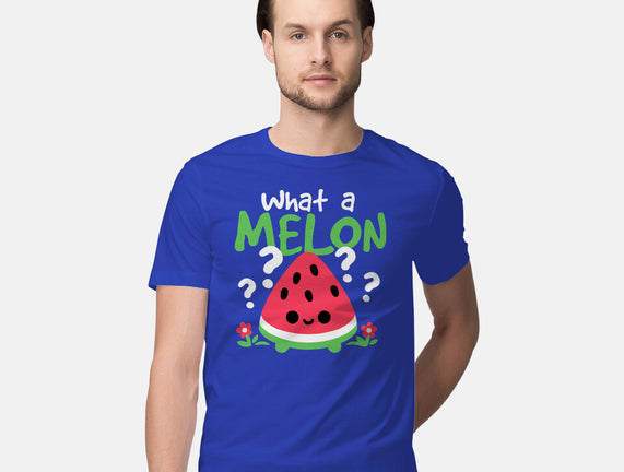 What A Melon