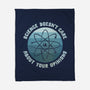 Science Doesn't Care-None-Fleece-Blanket-kg07