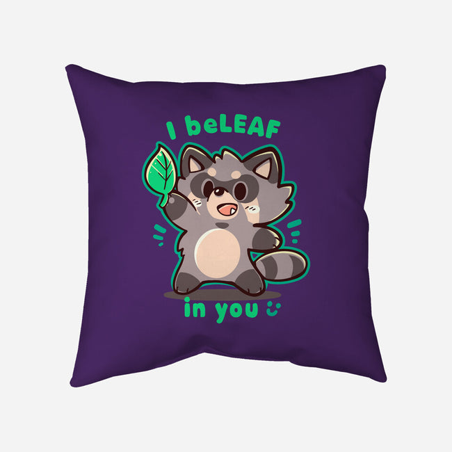 I Beleaf In You-None-Removable Cover-Throw Pillow-TechraNova