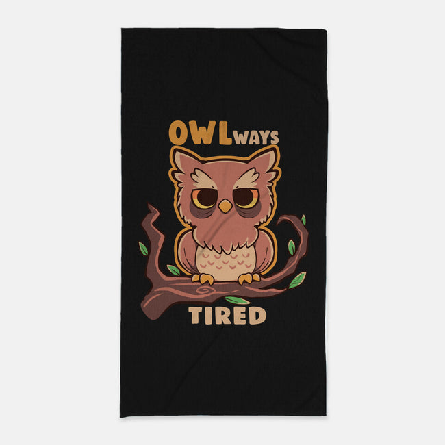 Owlways Tired-None-Beach-Towel-TechraNova