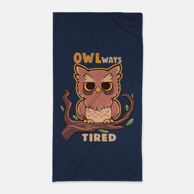 Owlways Tired-None-Beach-Towel-TechraNova