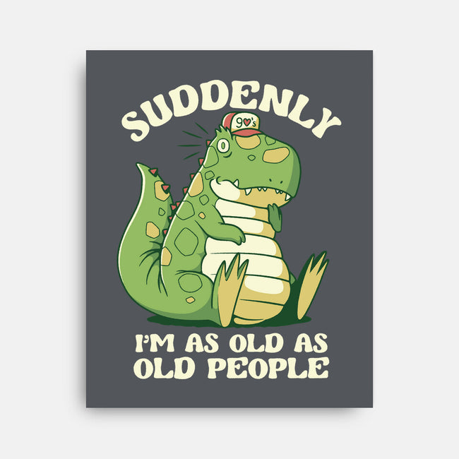 Old People Dinosaur-None-Stretched-Canvas-tobefonseca