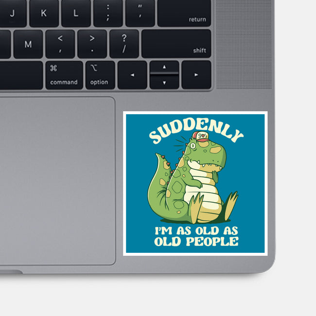 Old People Dinosaur-None-Glossy-Sticker-tobefonseca