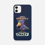 Sometimes Crazy-iPhone-Snap-Phone Case-Geekydog