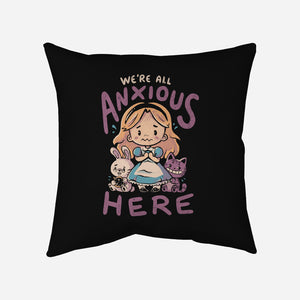 All Anxious Here-None-Removable Cover w Insert-Throw Pillow-eduely