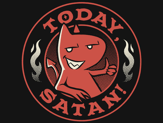 Today Satan