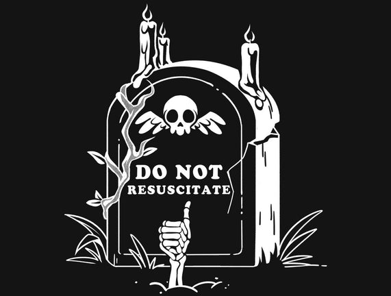 Do Not Resuscitate Grave