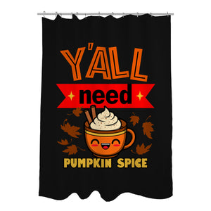 Yall Need Pumpkin Spice