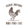 Cluck Around And Find Out-Mens-Basic-Tee-kg07