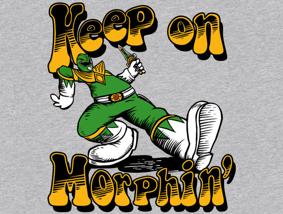 Keep On Morphin